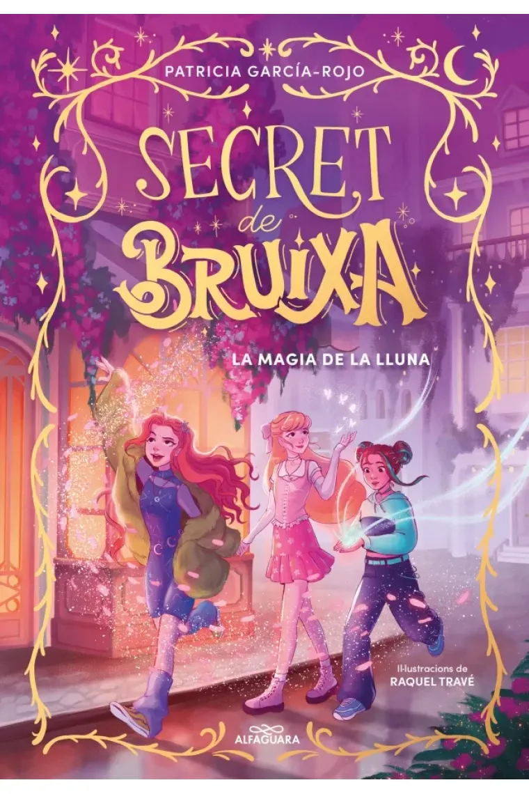 Secret de bruixa 1 - La màgia de la lluna (Catalán)