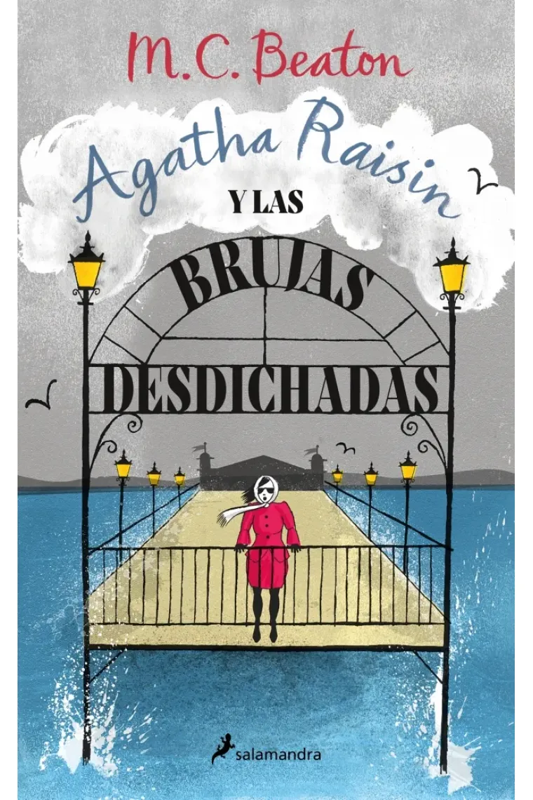 Agatha Raisin y las brujas desdichadas (Agatha Raisin 9)
