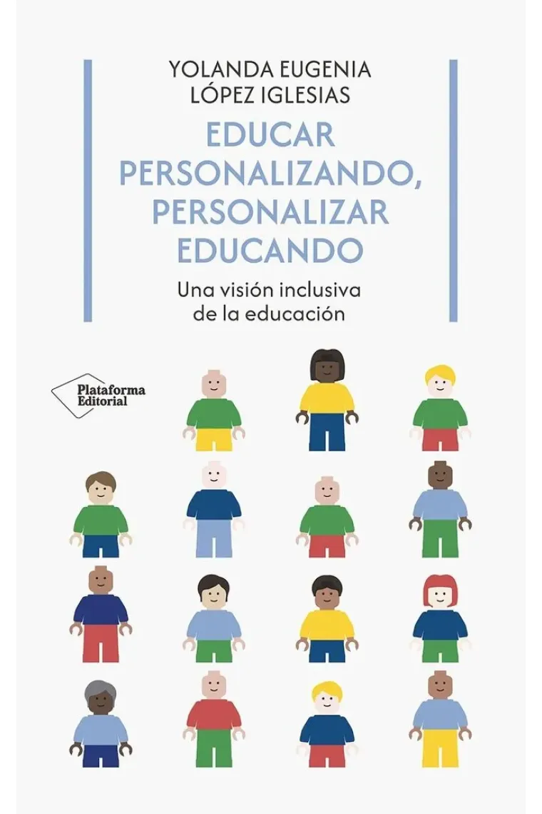 Educar personalizando, personalizar educando