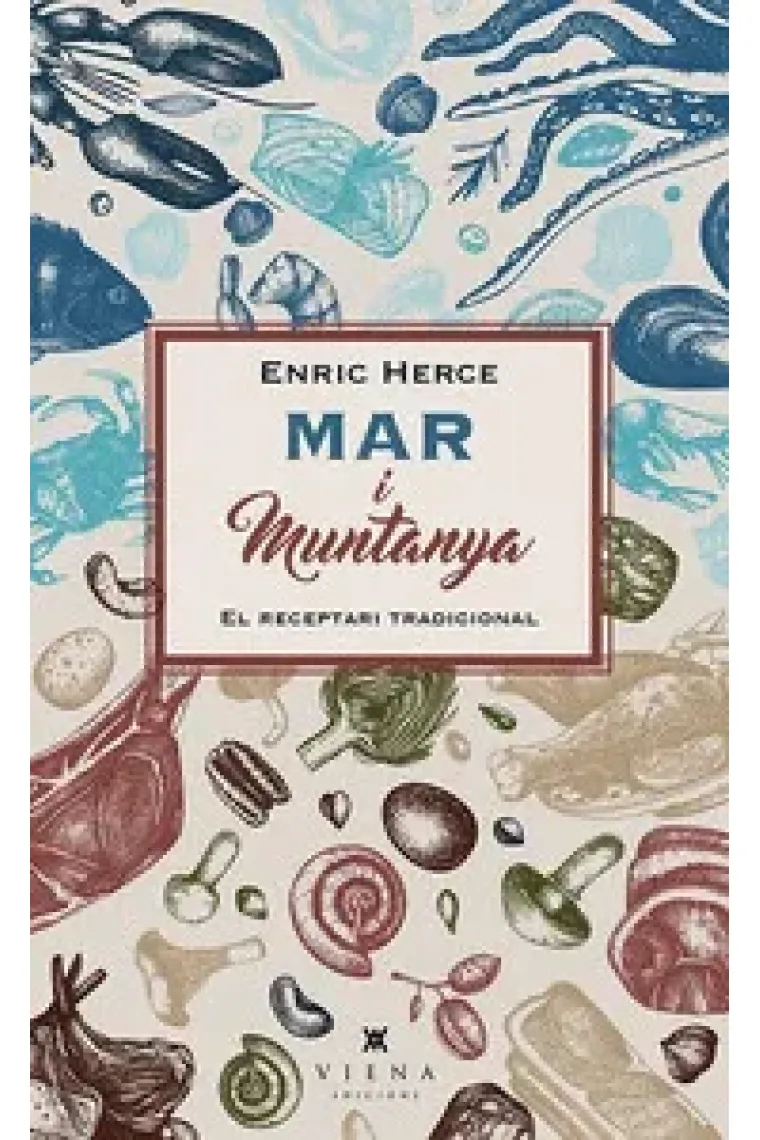 Mar i muntanya. El receptari tradicional (Catalán)