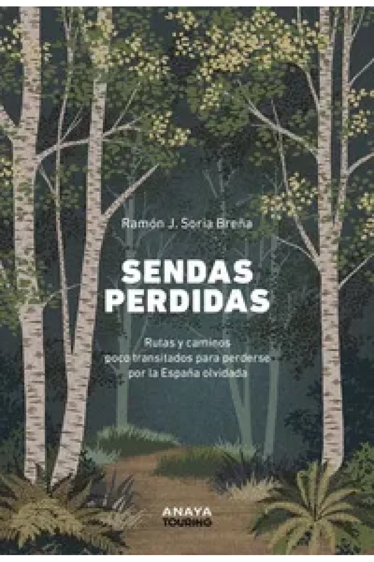 Sendas perdidas
