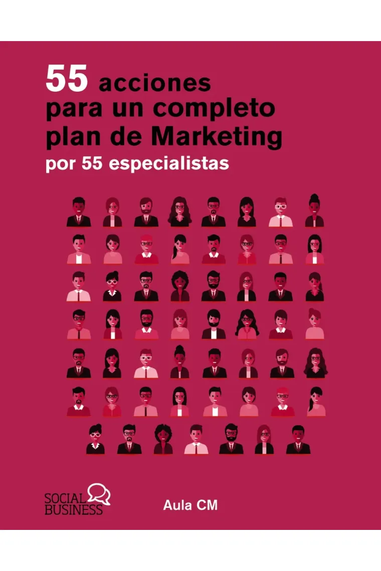 55 acciones para un completo plan de marketing por 55 especialistas