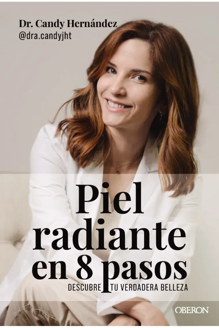 Piel radiante en 8 pasos