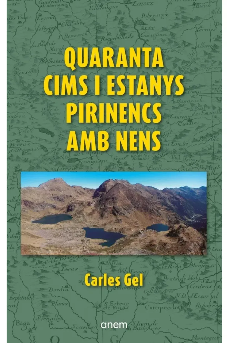 Quaranta cims i estanys pirinencs amb nens