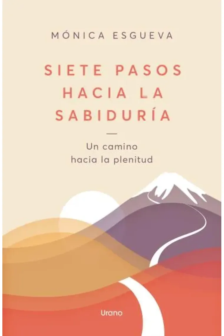 Siete pasos hacia la sabiduría.