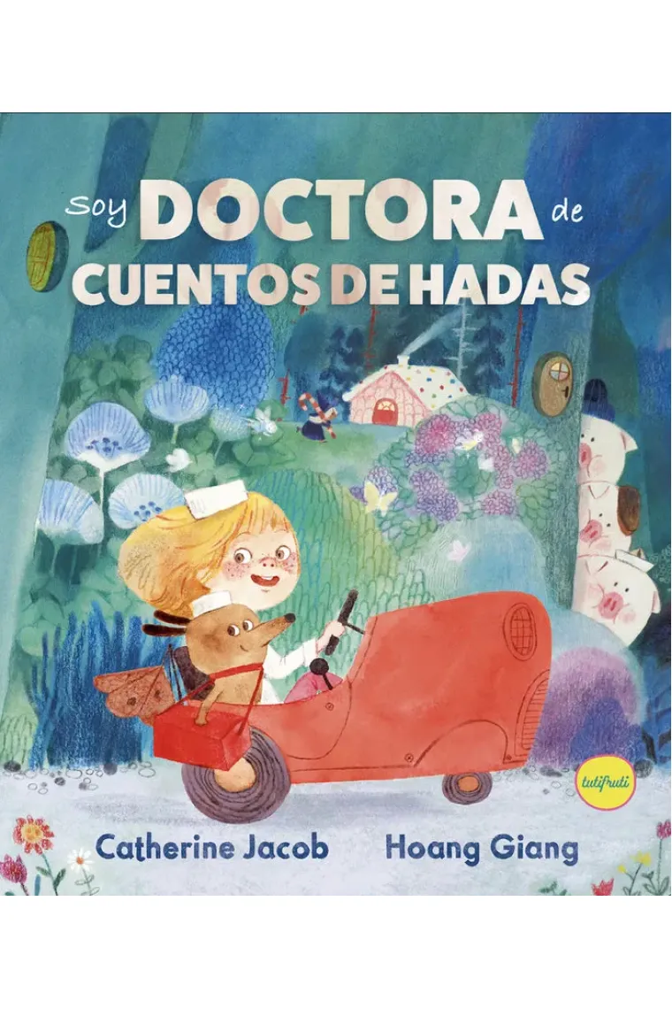SOY DOCTORA DE CUENTOS DE HADAS