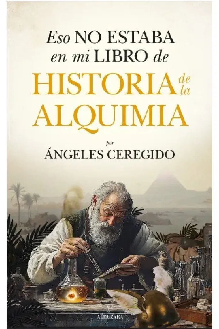 Eso no estaba en mi libro de historia de la alquimia