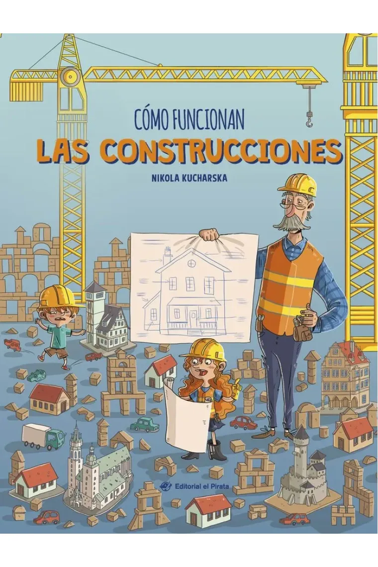 COMO FUNCIONAN LAS CONSTRUCCIONES