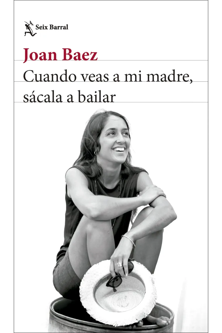 Cuando veas a mi madre, sácala a bailar