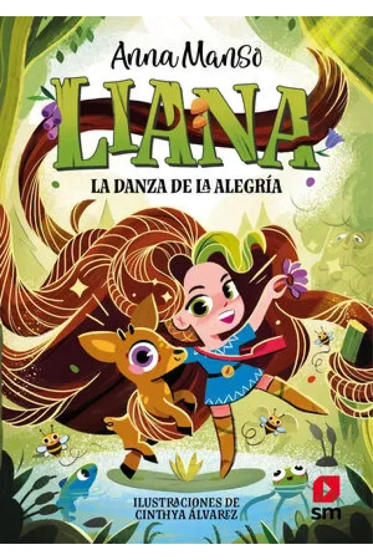 LIANA 1 LA DANZA DE LA ALEGRIA