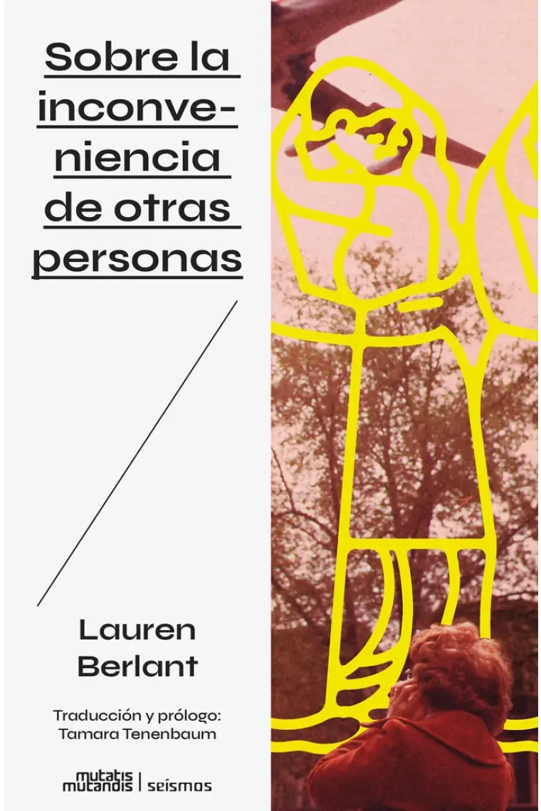 Sobre la inconveniencia de otras personas