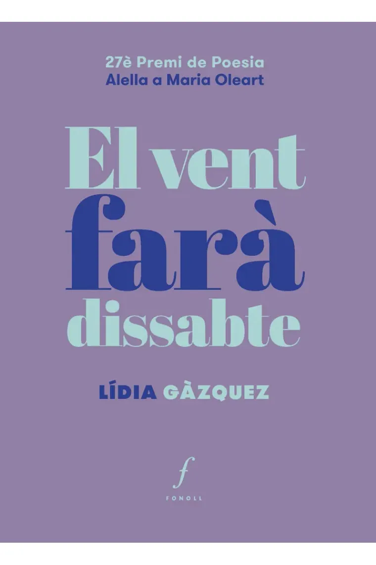 El vent farà dissabte (Catalán)