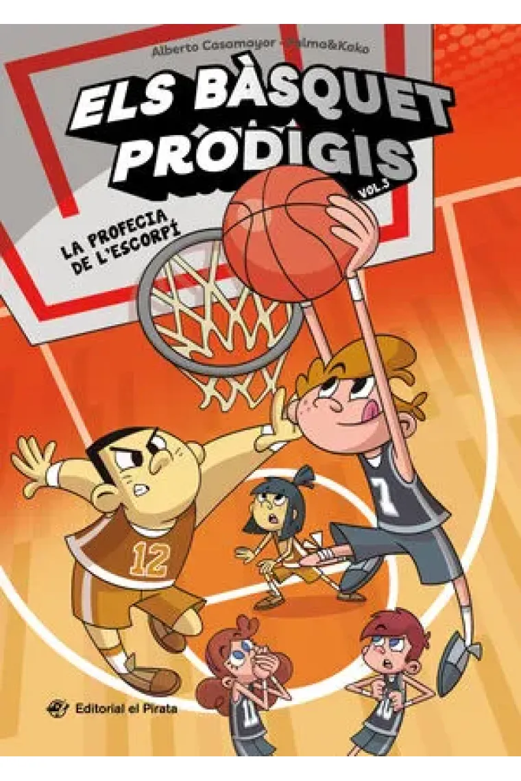 ELS BASQUET PRODIGIS 3 LA PROFECIA DE L'ESCORPI