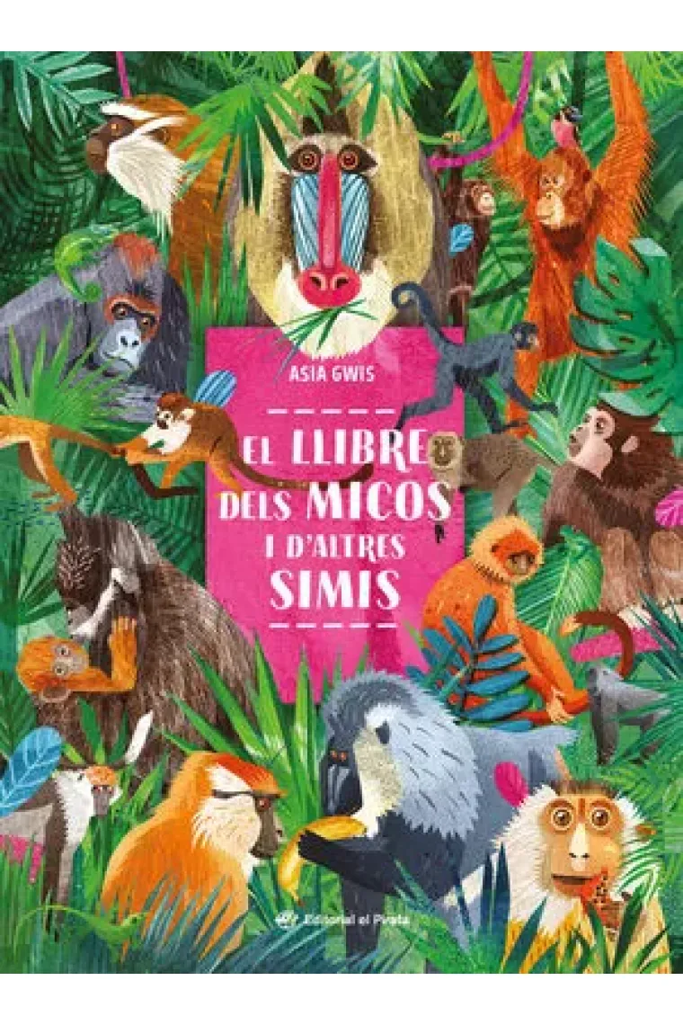 EL LLIBRE DELS MICOS I D'ALTRES SIMIS
