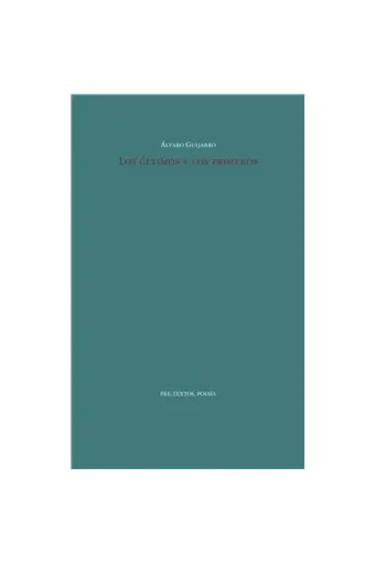Los últimos y los primeros