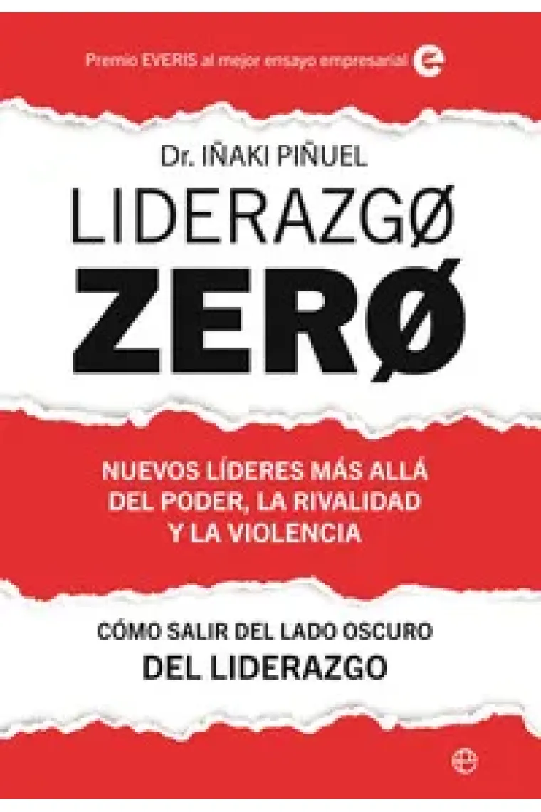 Liderazgo Zero. Más allá del poder, la rivalidad y la violencia