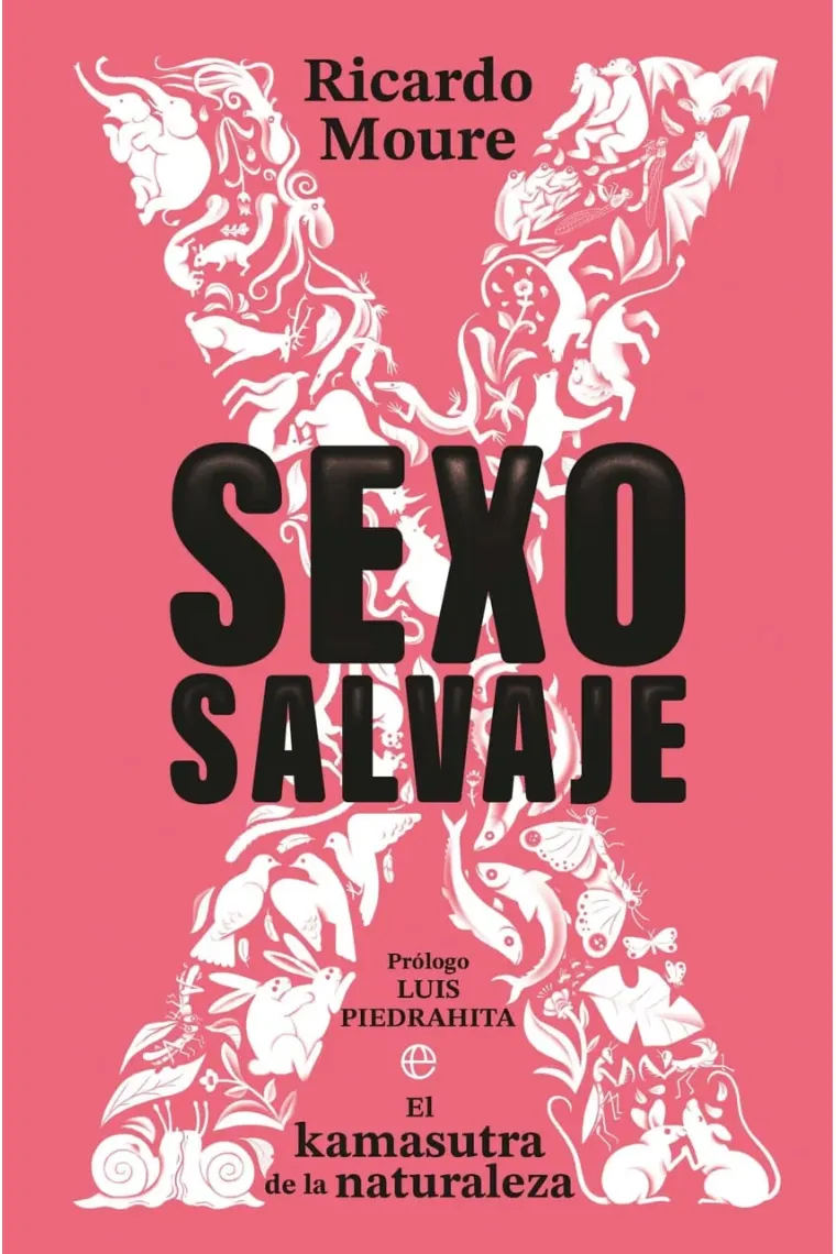 Sexo salvaje. El Kamasutra de la naturaleza
