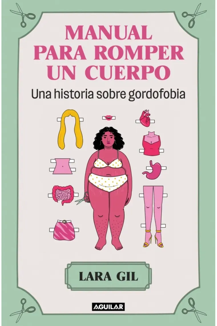Manual para romper un cuerpo