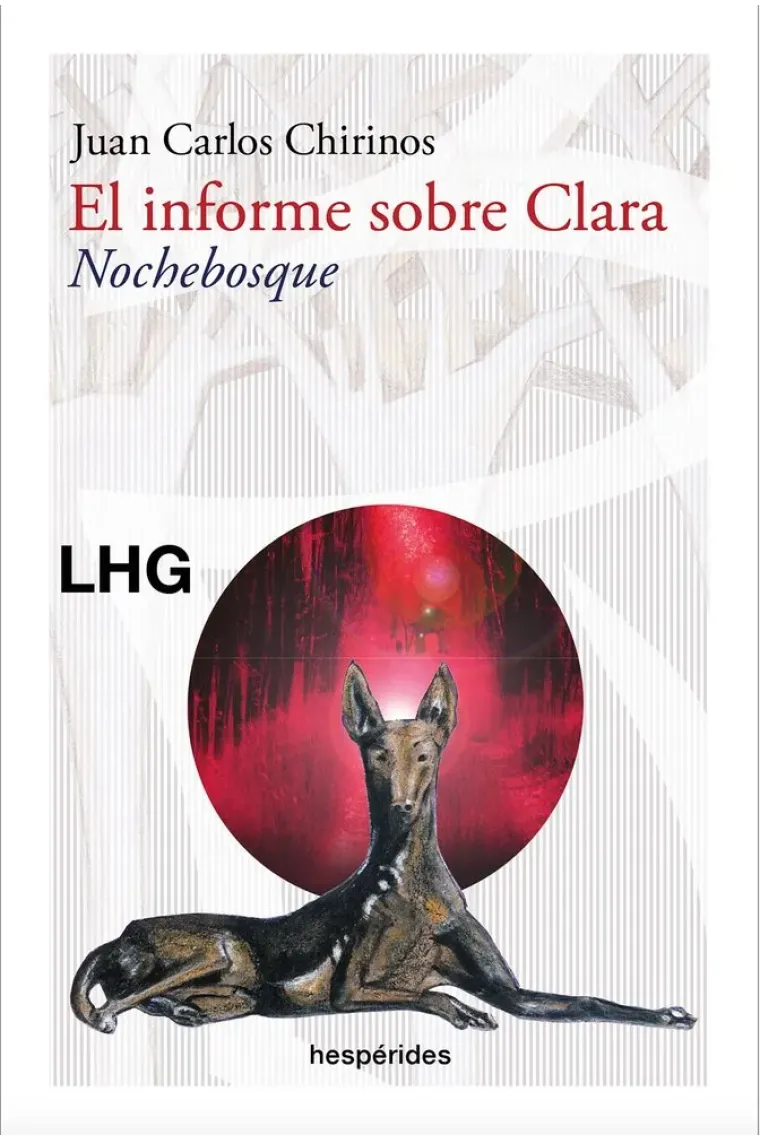 El informe sobre clara nochebosque