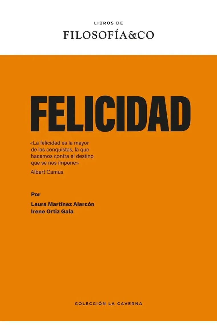 Felicidad (Libros de Filosofía & Co.)