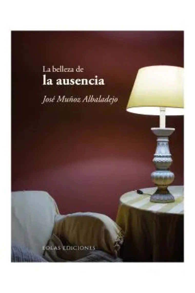 La belleza de la ausencia