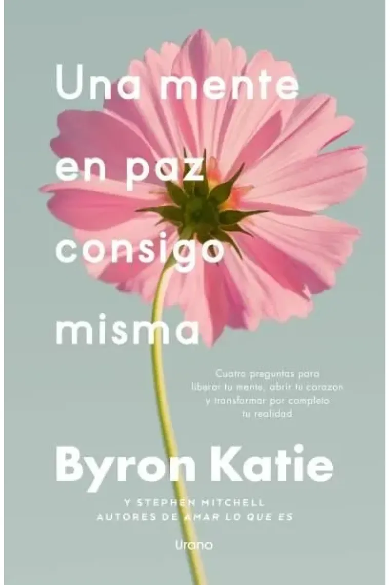 UNA MENTE EN PAZ CONSIGO MISMA