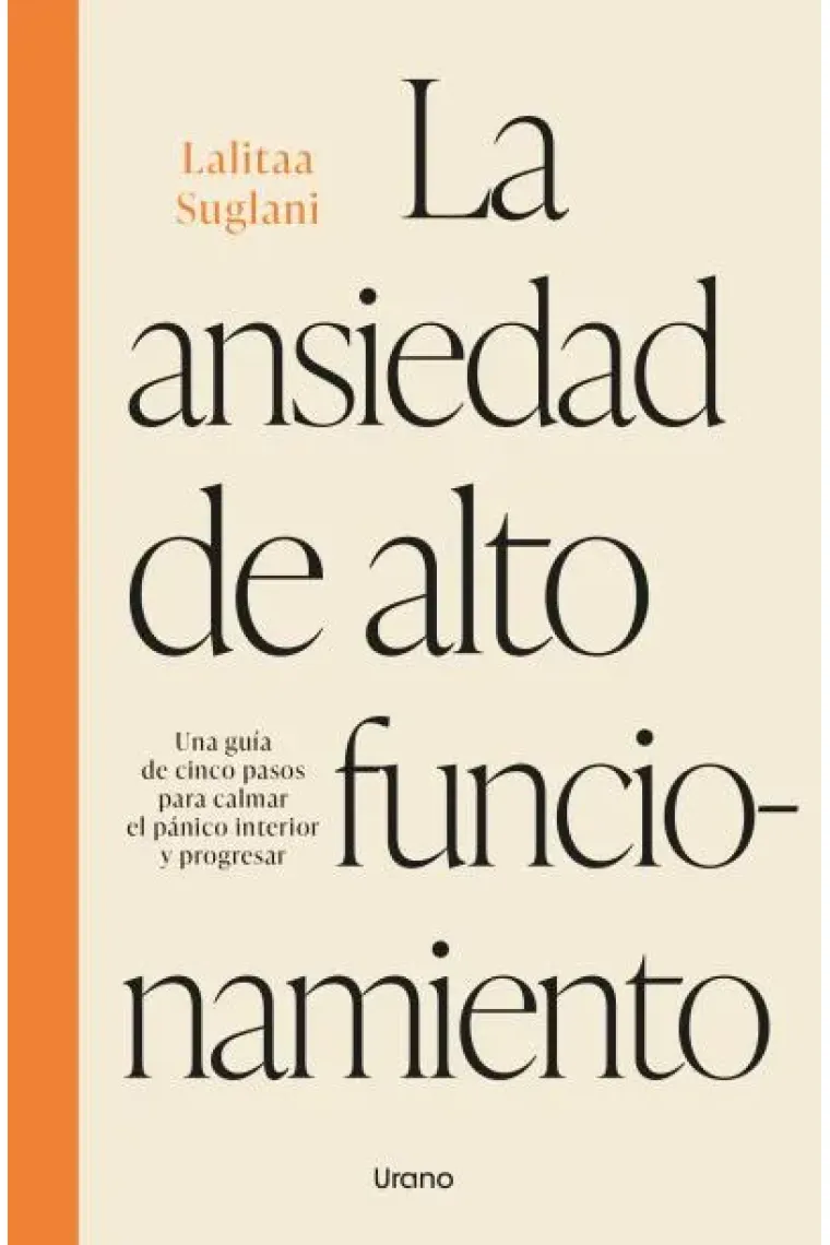 LA ANSIEDAD DE ALTO FUNCIONAMIENTO