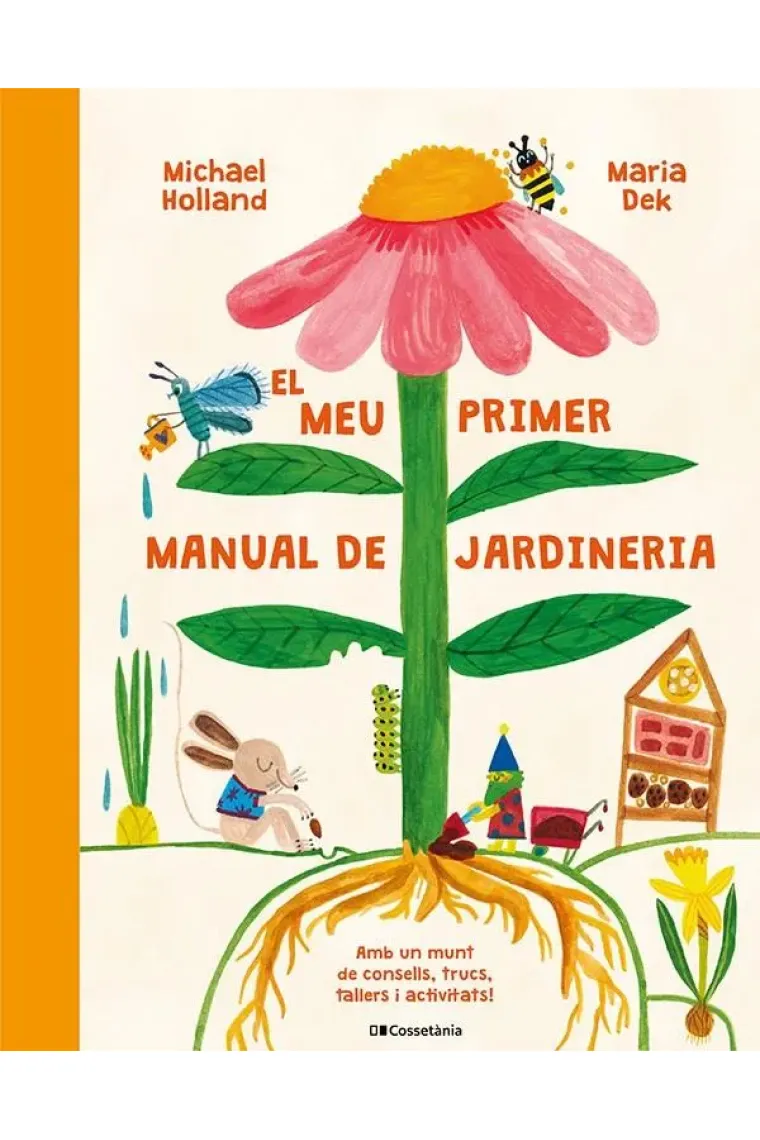 EL MEU PRIMER MANUAL DE JARDINERIA