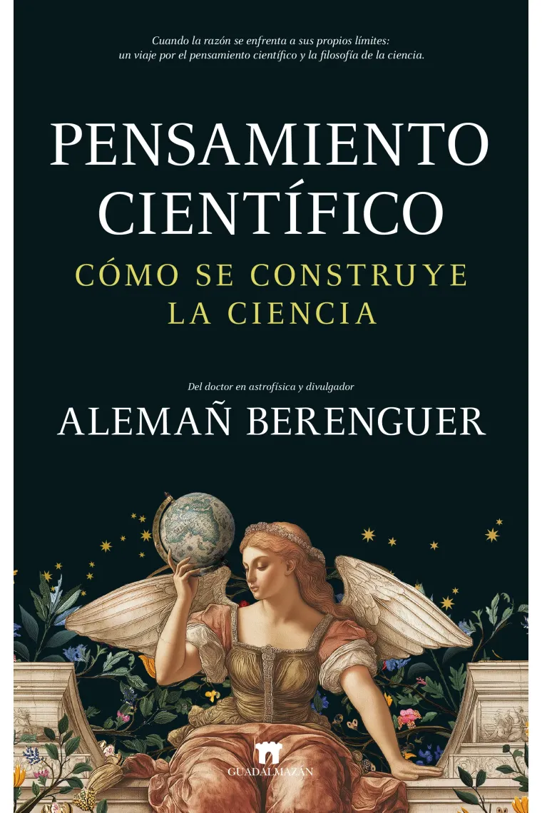 Pensamiento científico. Cómo se construye la ciencia