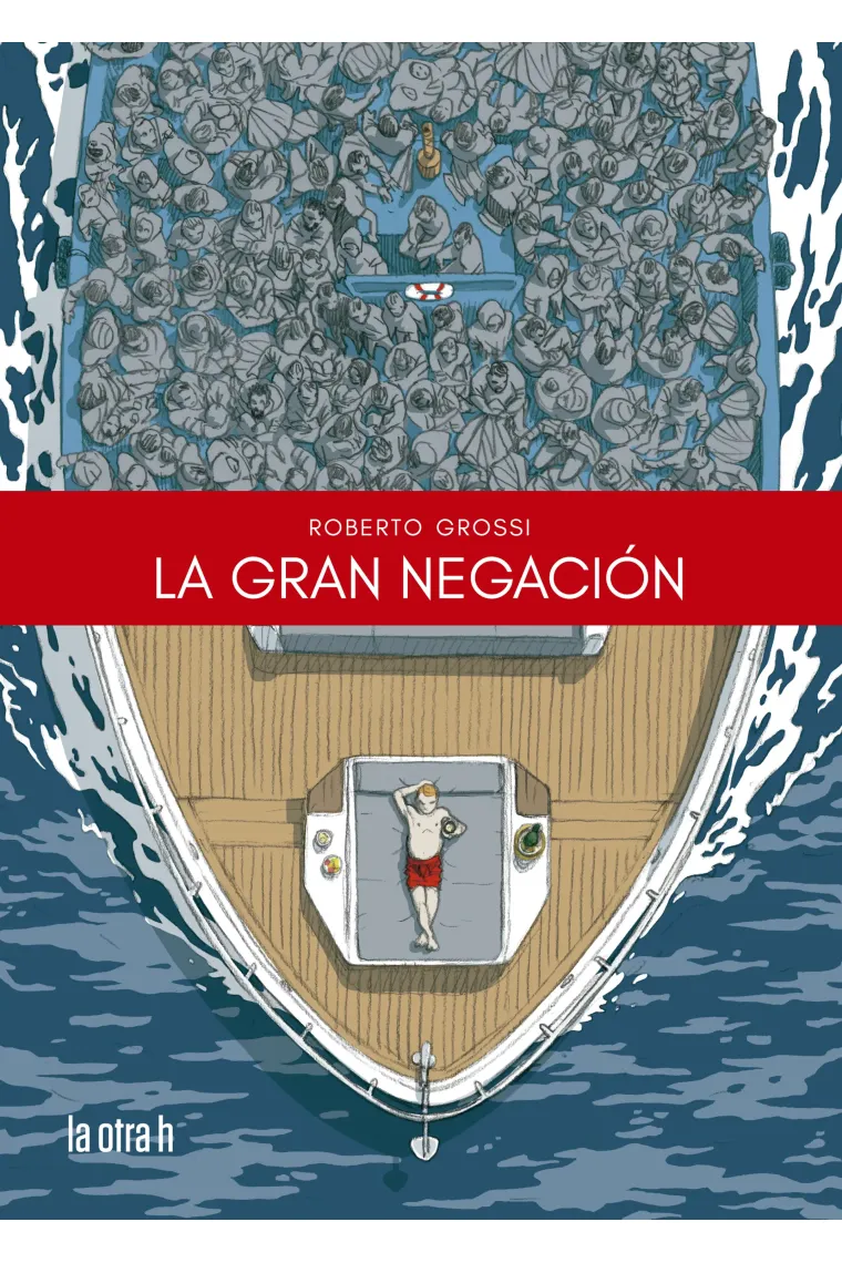 La gran negación