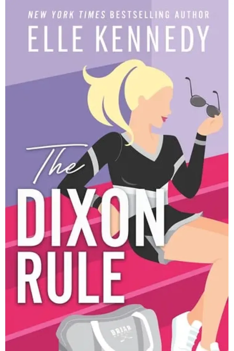 The Dixon Rule (Off Campus Series SpinOff) (Inglés)