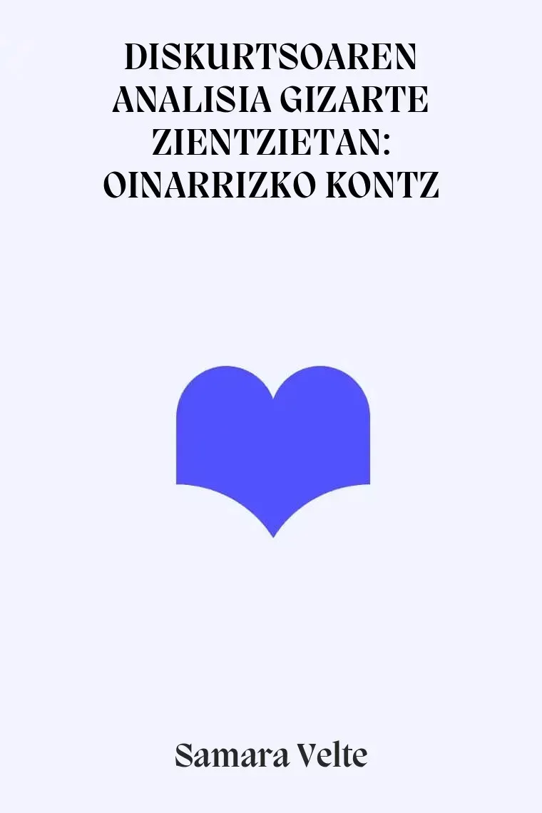 DISKURTSOAREN ANALISIA GIZARTE ZIENTZIETAN: OINARRIZKO KONTZ