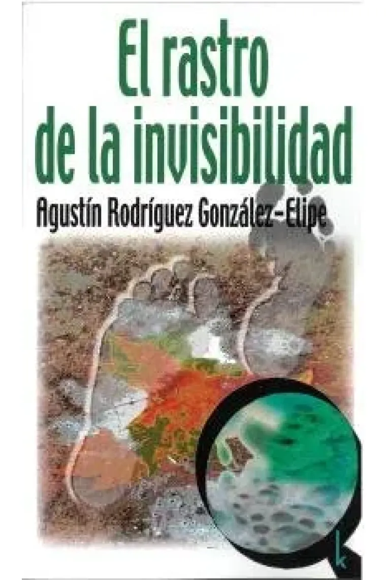 EL RASTRO DE LA INVISIBILIDAD