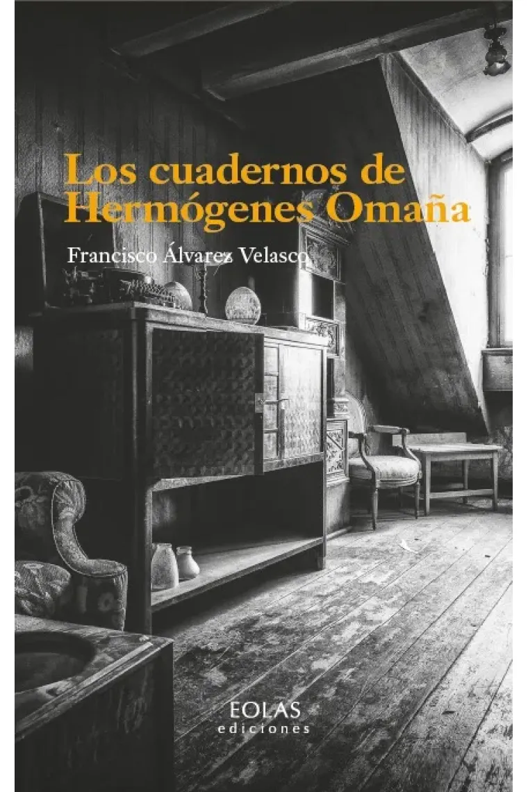 Los cuadernos de Hermógenes Omaña