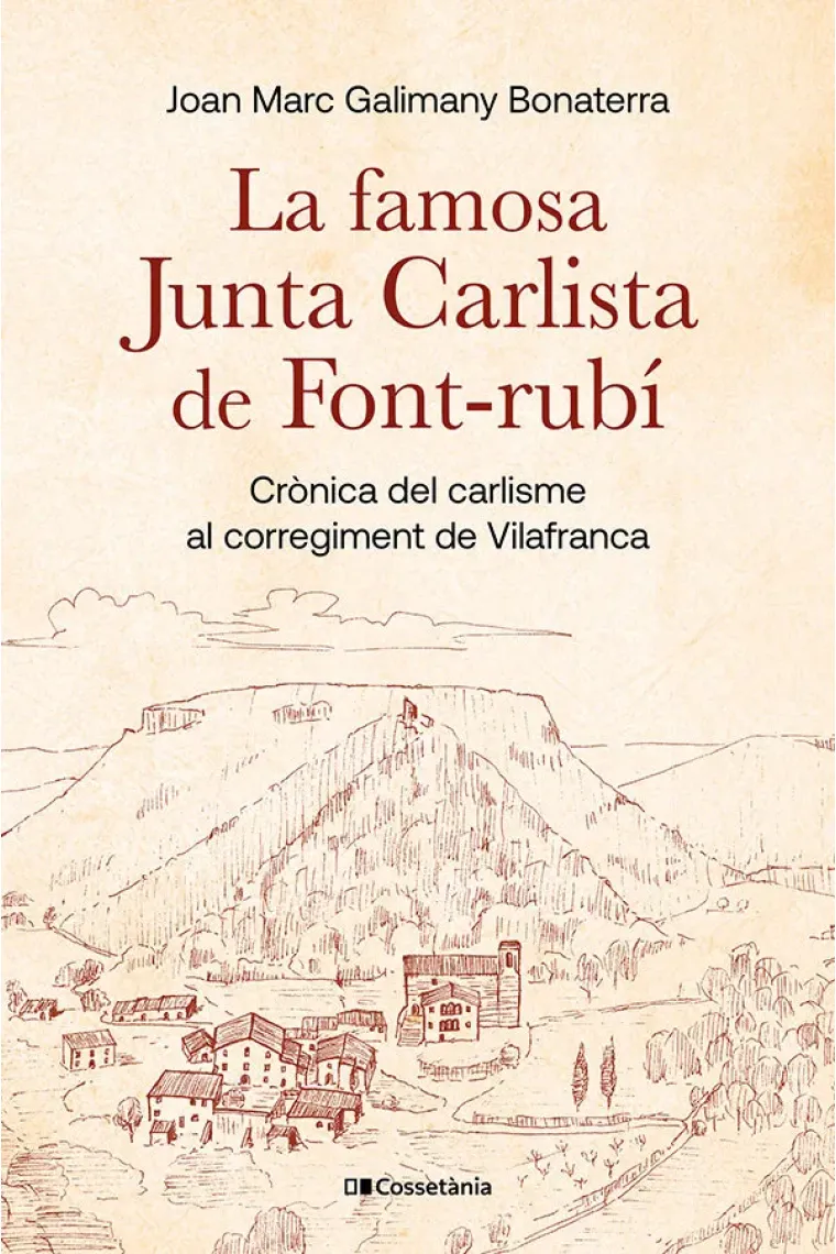 LA FAMOSA JUNTA CARLISTA DE FONT RUBI