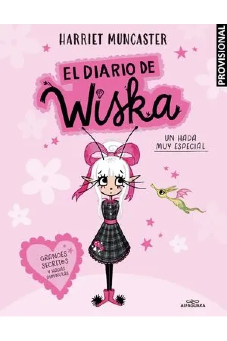 EL DIARIO DE WISKA 1 UN HADA MUY ESPECIAL