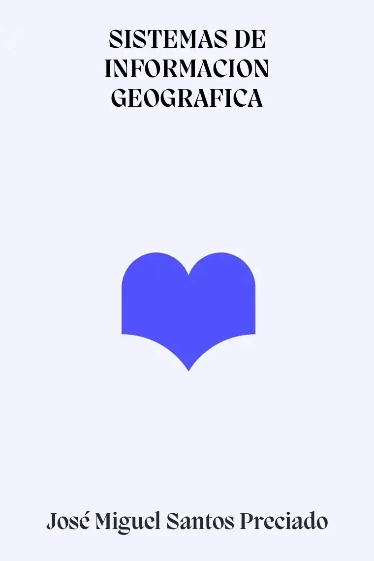 SISTEMAS DE INFORMACION GEOGRAFICA