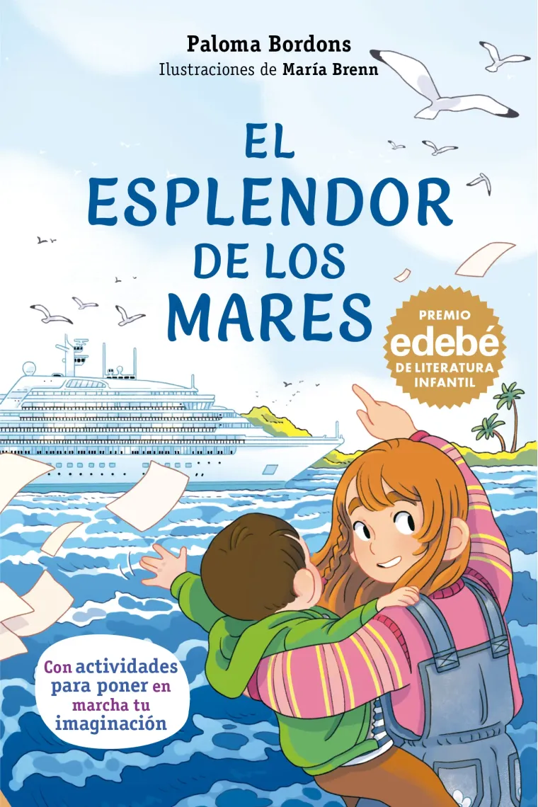 EL ESPLENDOR DE LOS MARES (PREMIO 2026 EDEBE INFANTIL)