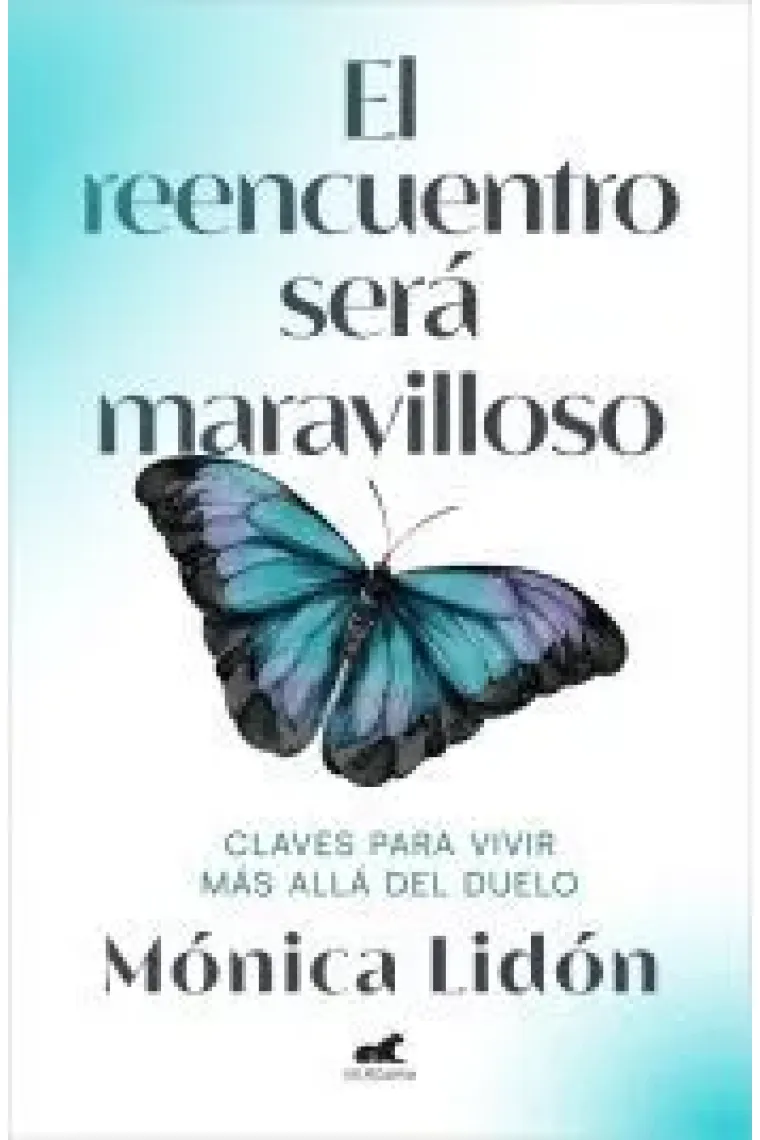 El reencuentro será maravilloso