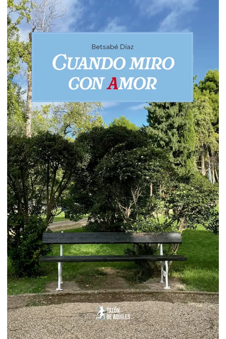 CUANDO MIRO CON AMOR