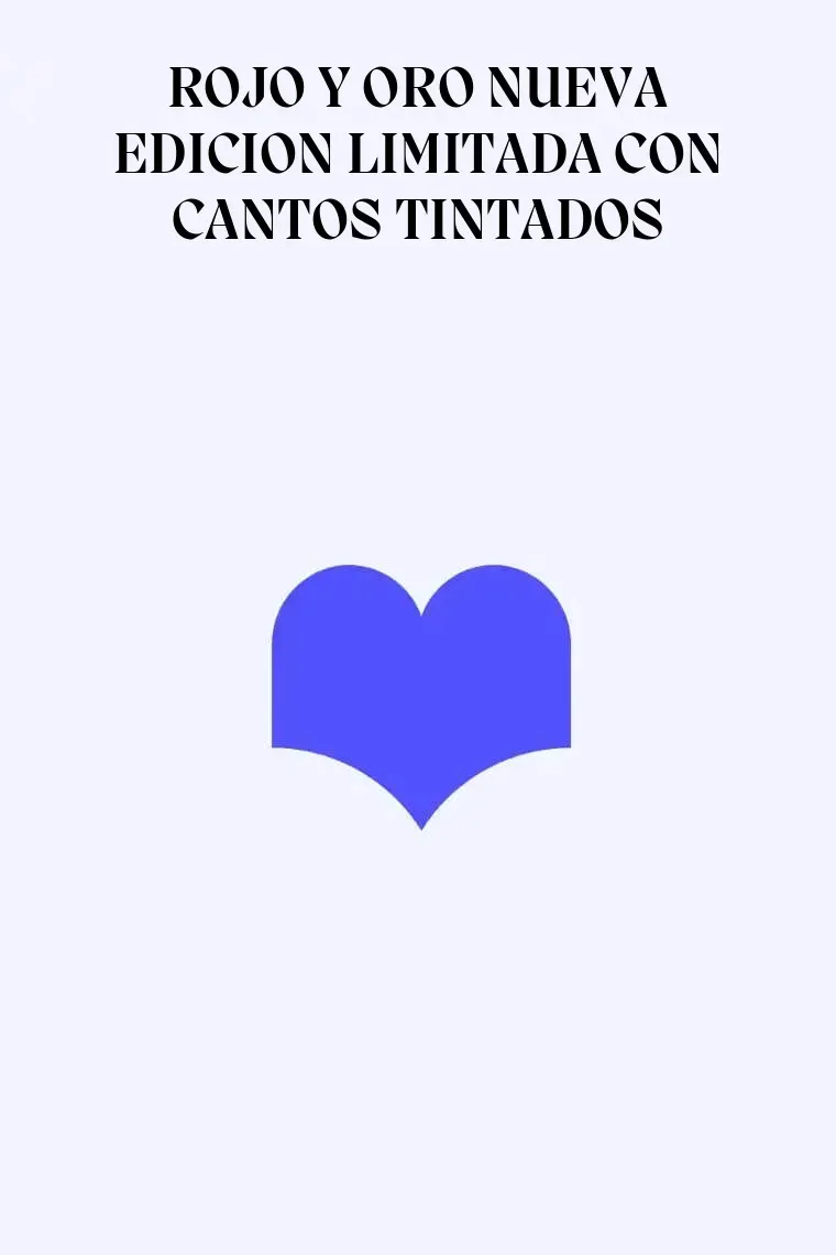 ROJO Y ORO NUEVA EDICION LIMITADA CON CANTOS TINTADOS
