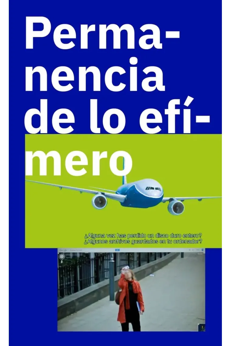 Permanencia de lo efimero