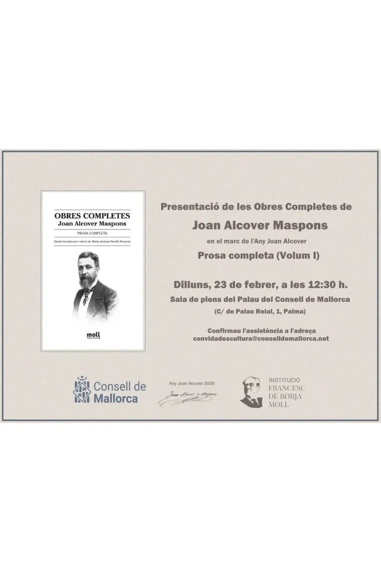 Prosa Completa de Joan Alcover (Obres completes, vol. 1) (Catalán)