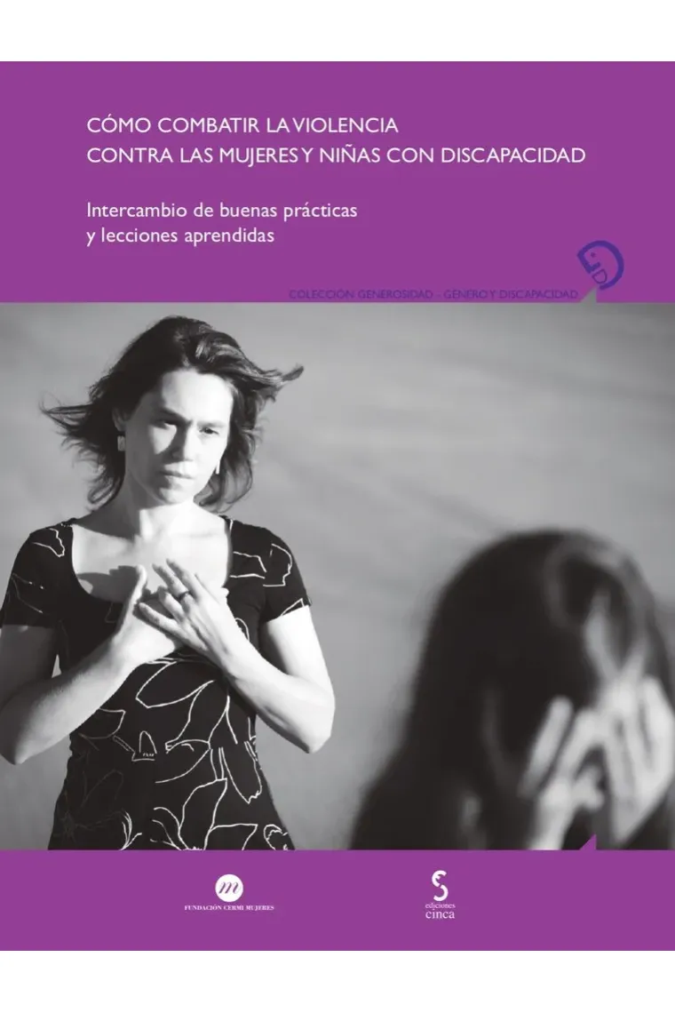COMO COMBATIR LA VIOLENCIA CONTRA LAS MUJERES Y NIÑAS CON D