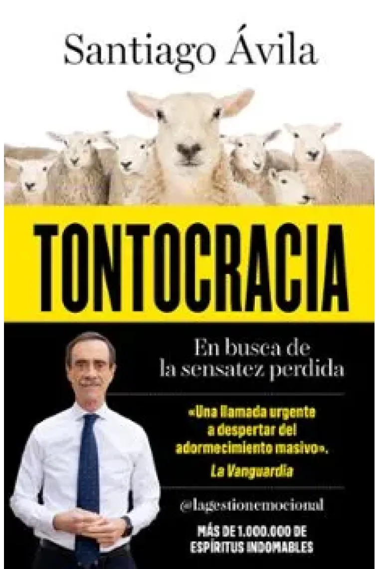 Tontocracia: en busca de la sensatez perdida