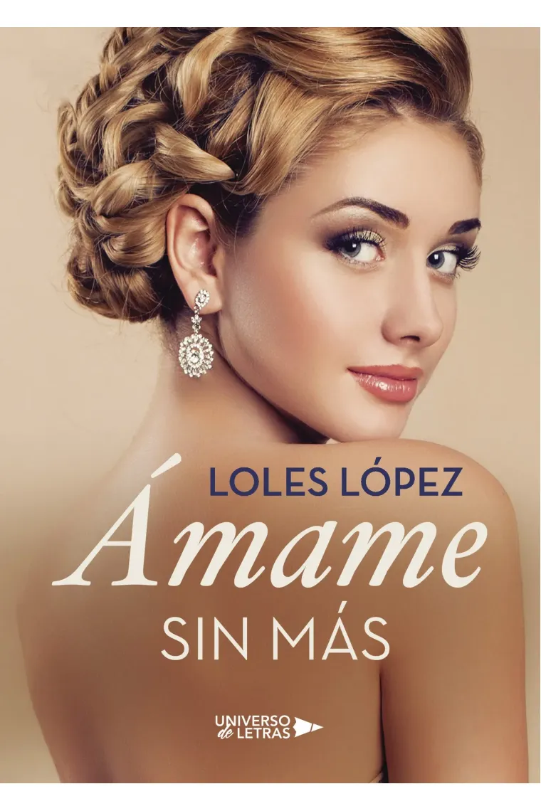 Ámame sin más