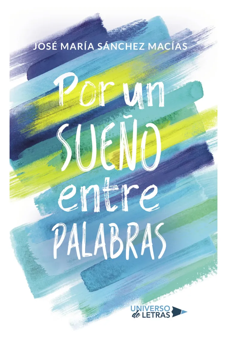 Por un sueño entre palabras
