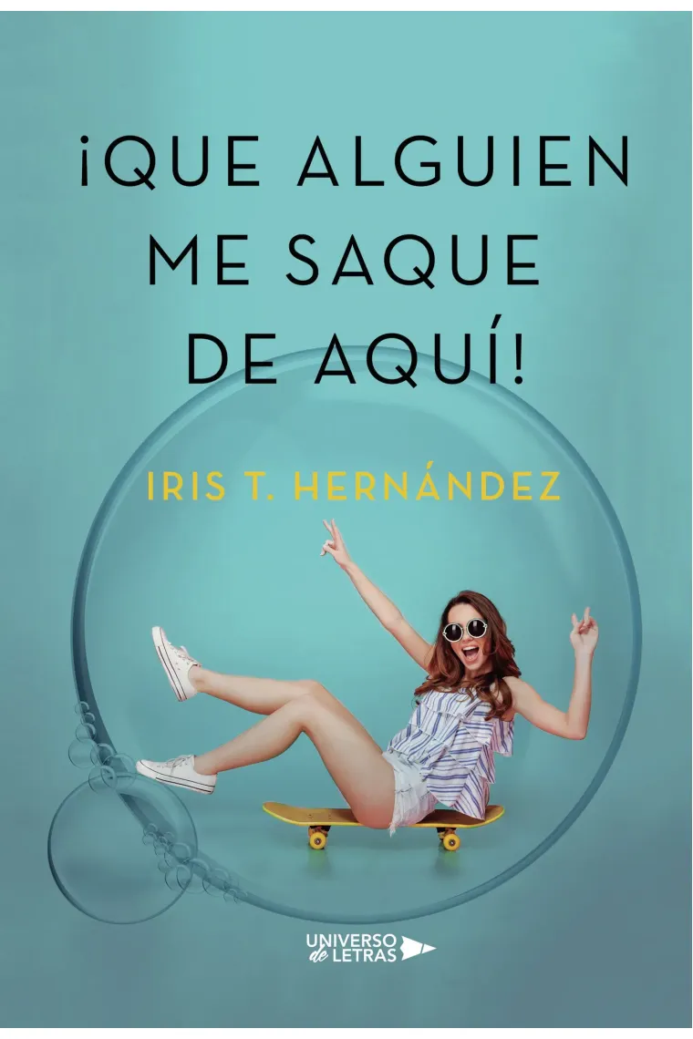 Que alguien me saque de aquí