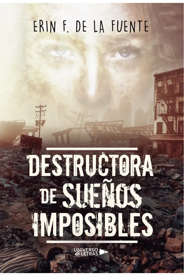 Destructora de Sueños Imposibles