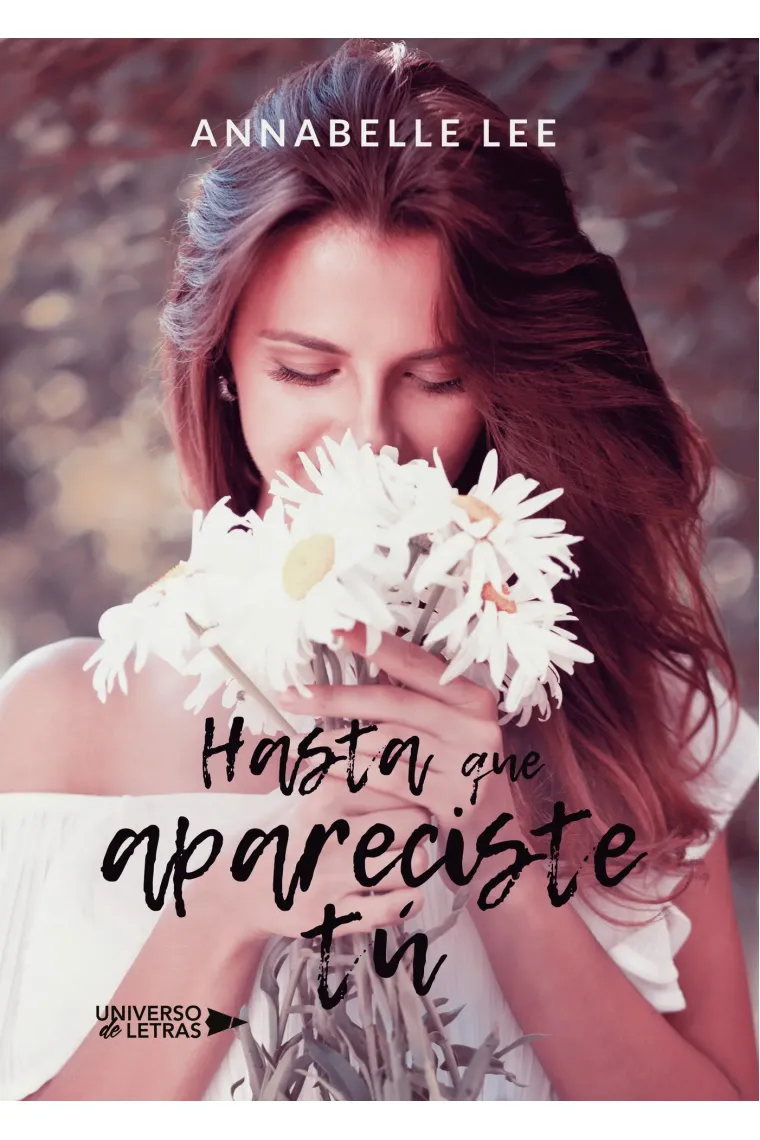 Hasta que apareciste tú